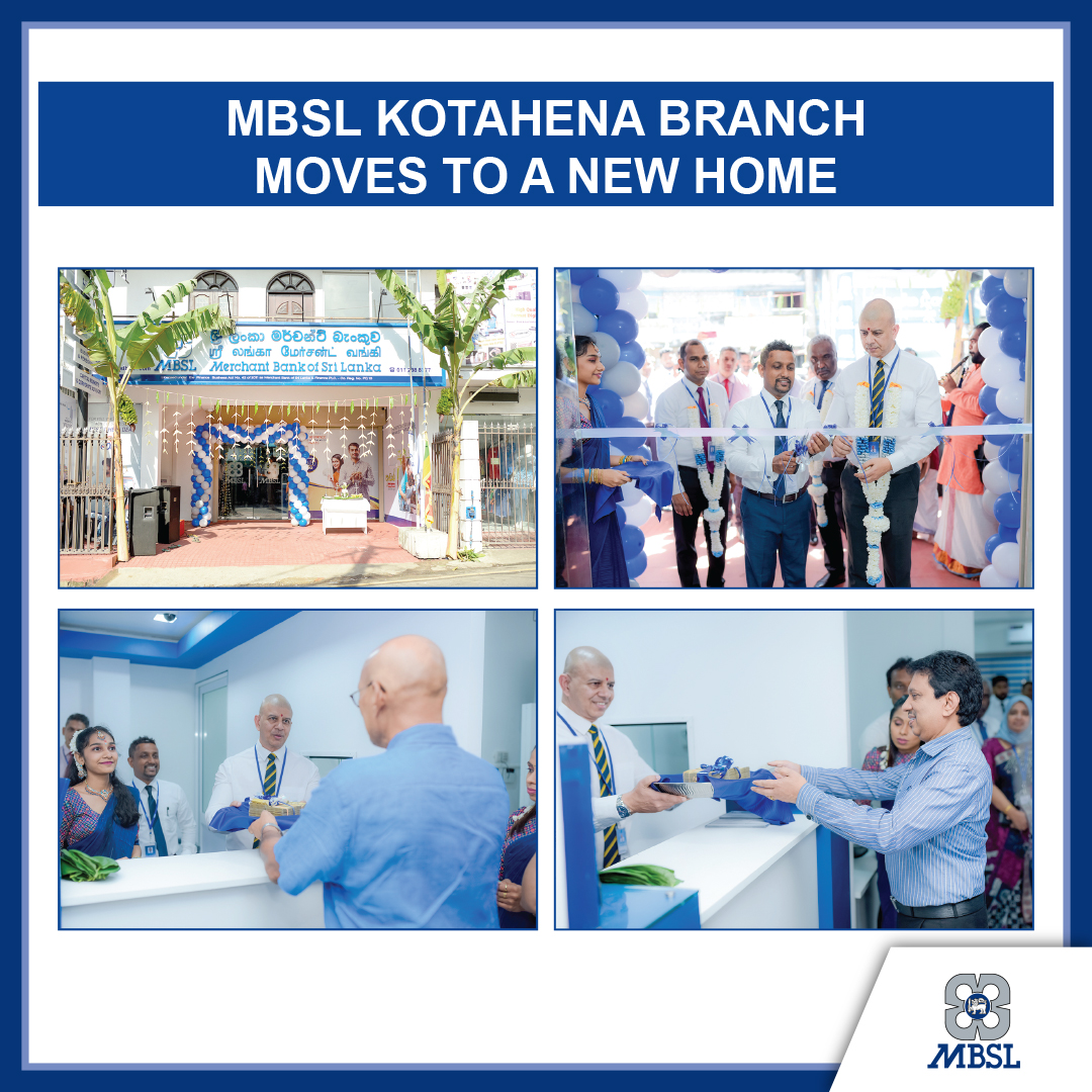 MBSL KOTAHENA BRANCH RE-OPENS WITH NEW LOOK